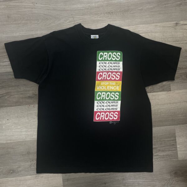 Cross Colours stop the violence!